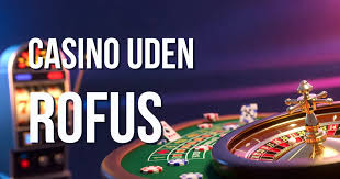 Bedste Casino Uden Om ROFUS En Guide til Sikker Spiloplevelse